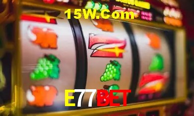 E77Bet,E77.Com